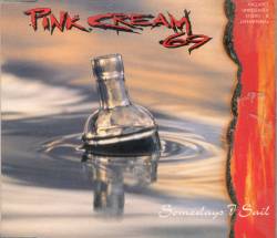 Pink Cream 69 : Somedays I Sail